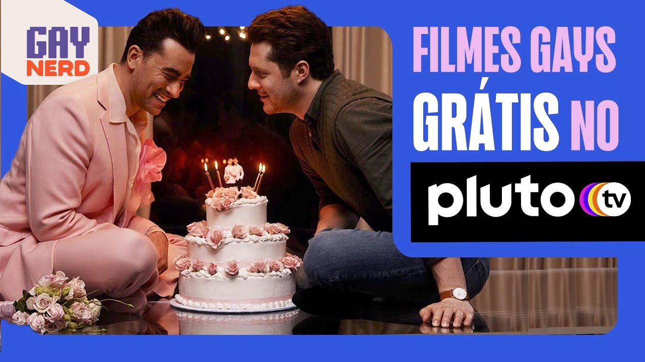 Filmes e séries GAYS pra ver DE GRAÇA no PLUTO.TV  (comédia! drama! romance!)
