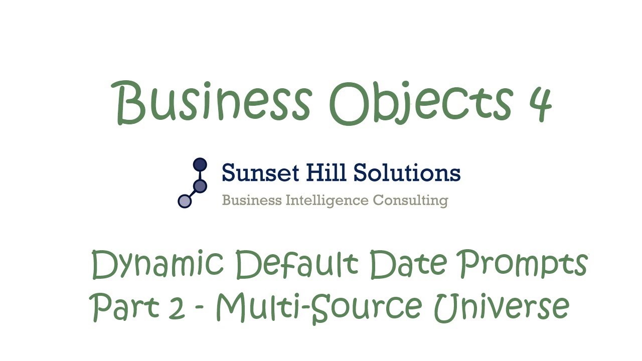 Business Objects 4x - Dynamic Default Date Prompts - Part 2