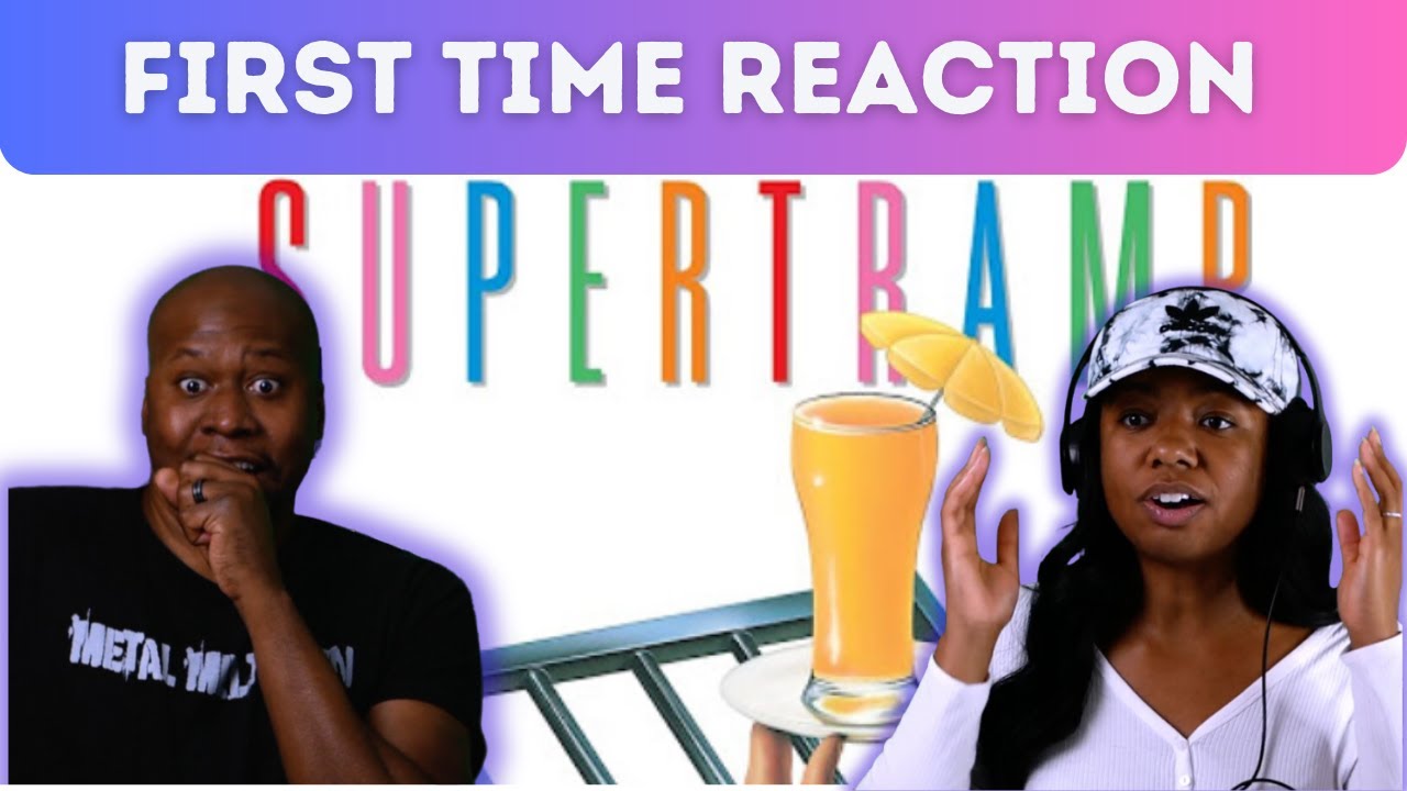 First Time Reaction to Supertramp - Bloody Well Right