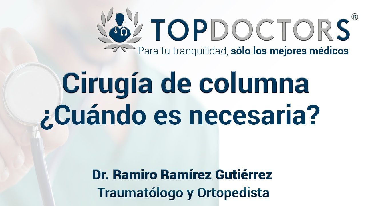 Cirugía de columna lumbar ¿Cuándo es necesaria?