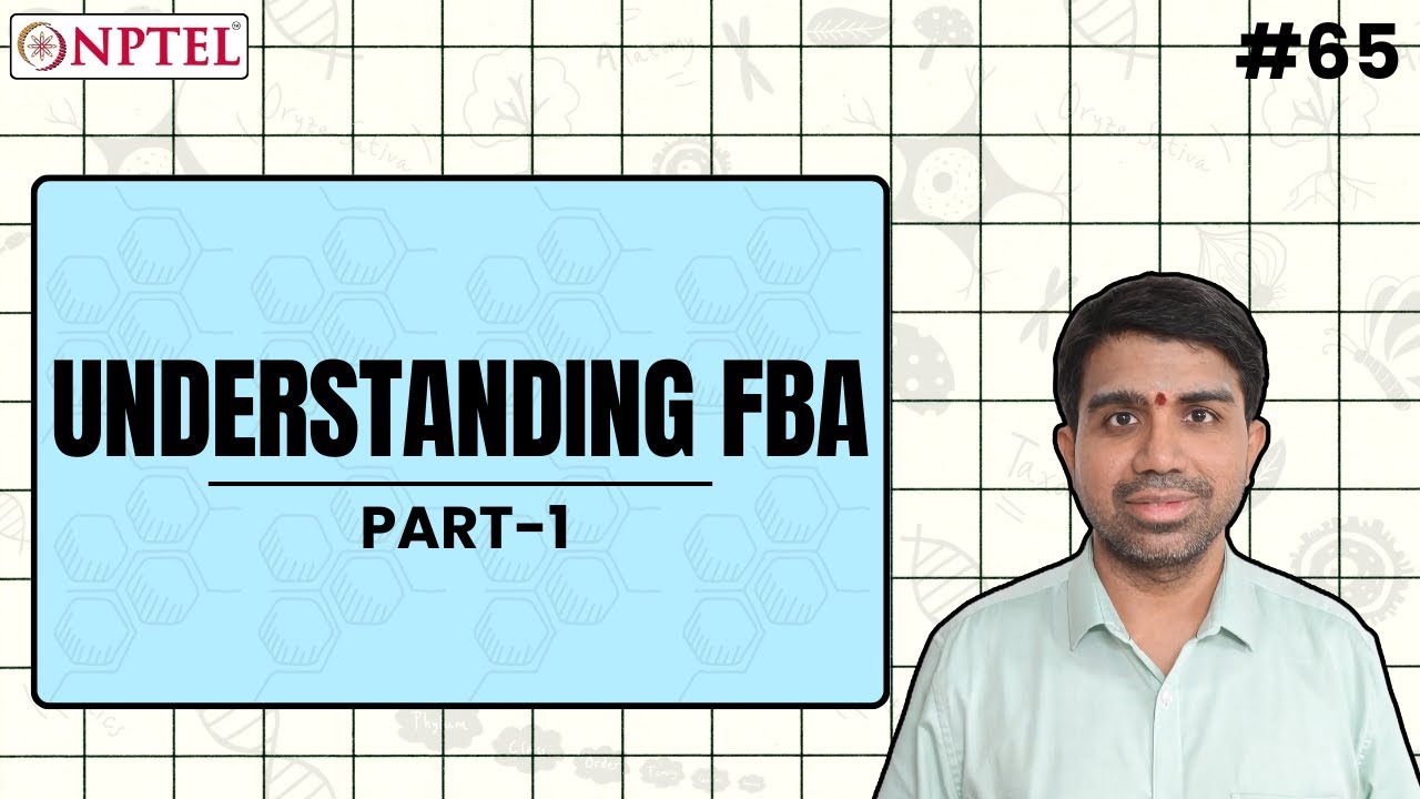 #65 Understanding FBA | Part 1 | Computational Systems Biology