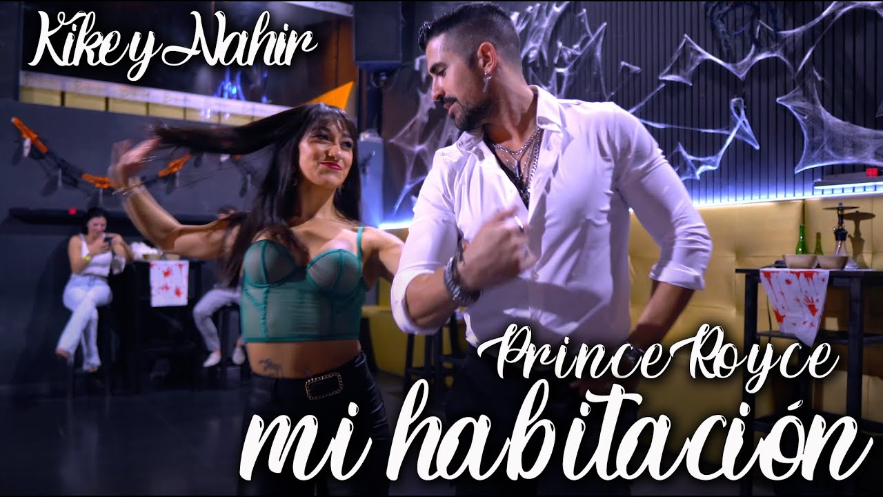 Prince Royce - Mi Habitación - Kike y Nahir