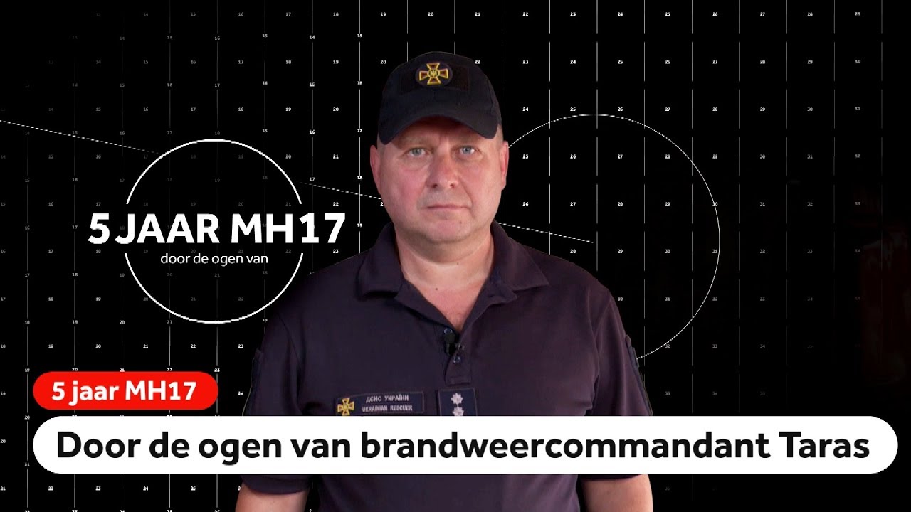MH17: Brandweercommandant Taras zocht naar lichamen tussen de brokstukken na de ramp