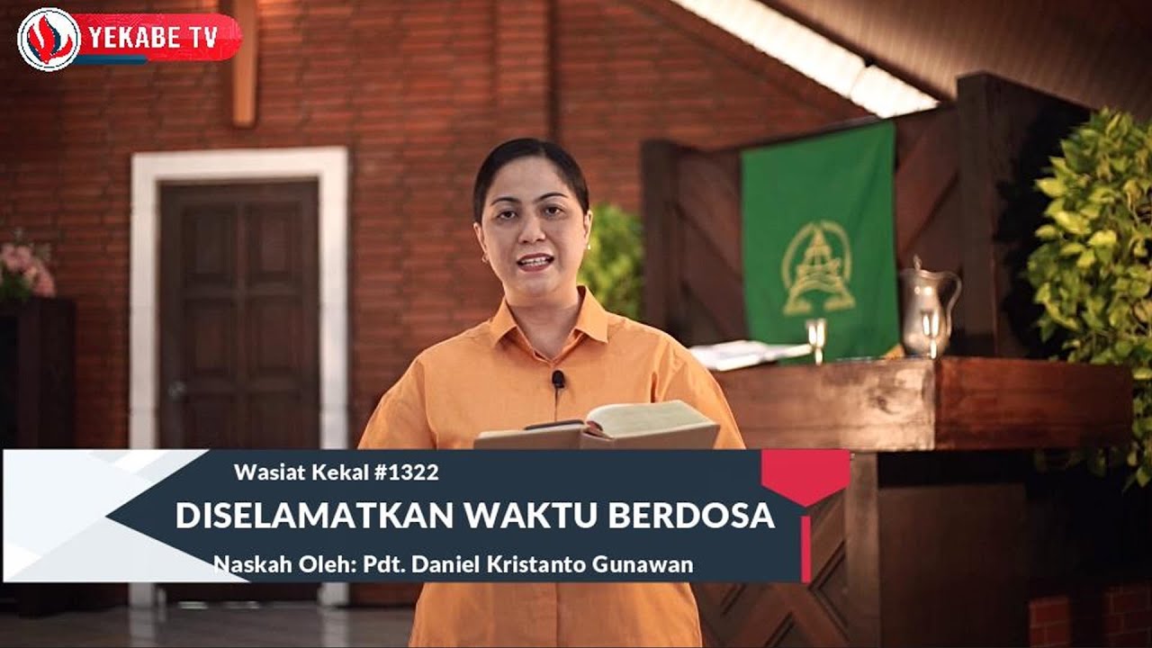 WASIAT KEKAL 1322 - DISELAMATKAN WAKTU BERDOSA