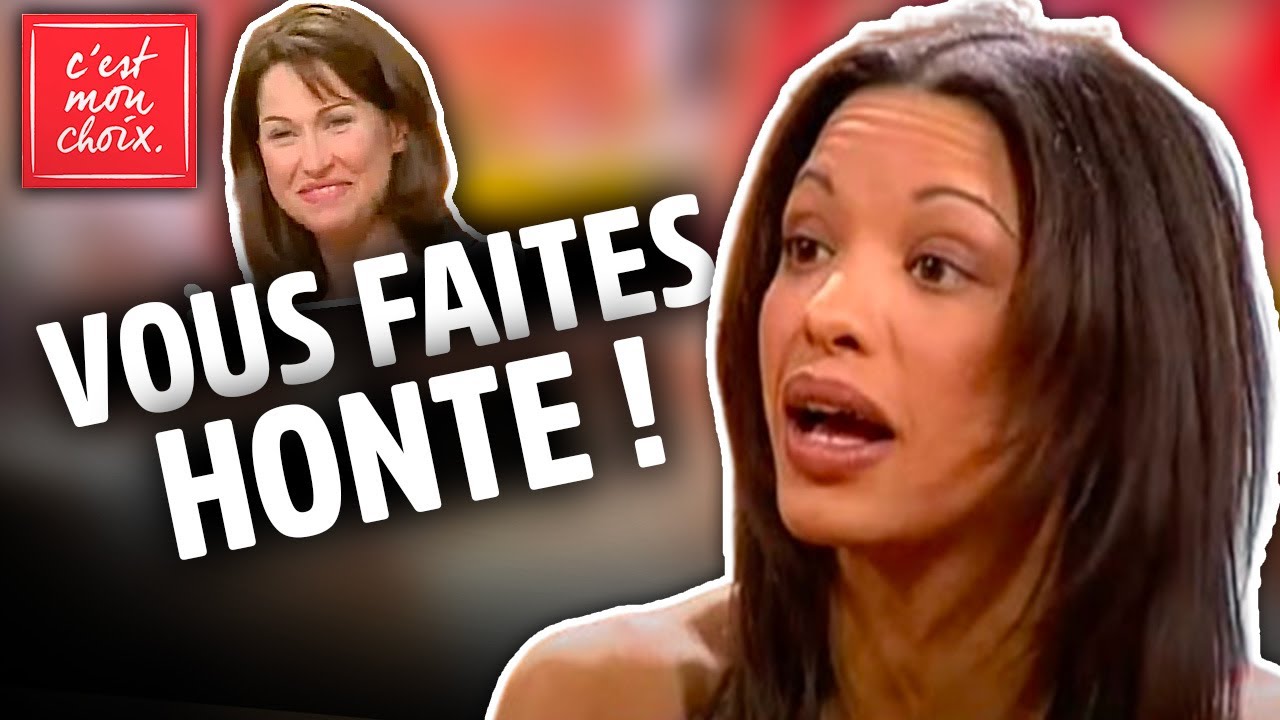 CLASH - C'est à cause de femmes comme vous que nous avons une mauvaise image ! - C'est mon choix