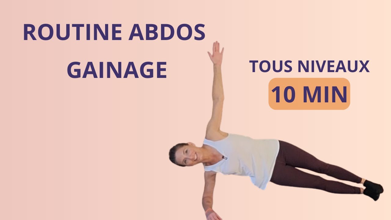 Routine abdos gainage 10 min - homme et femme