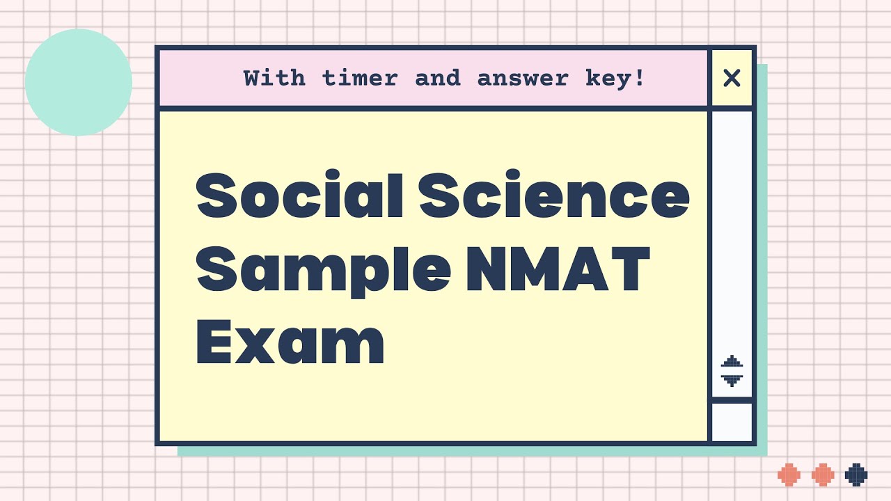 Social Science NMAT Sample Exam by NMAT Study Buddy | with timer and answer key