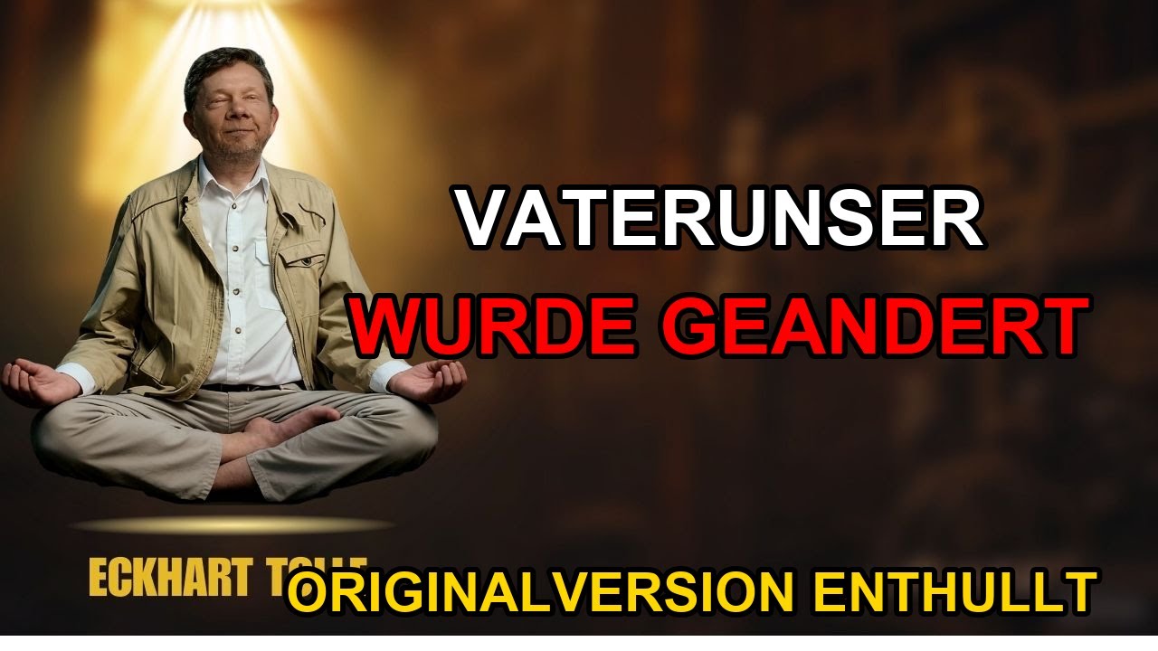 Das ORIGINALE Vaterunser Das der Vatikan 325 Verandert Hat | Tolle Enthullt