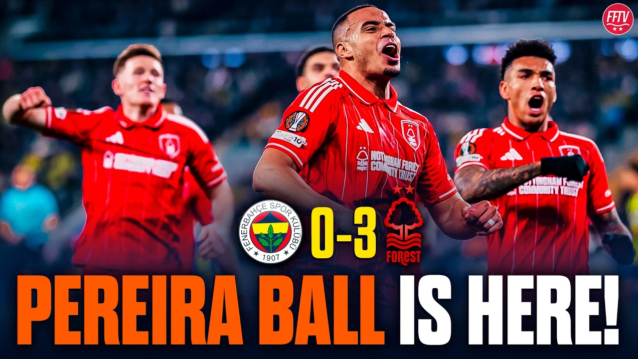 Turkish Delight! Vítor Pereira’s Dream Debut! Fenerbahce 0 - 3 Nottingham Forest Match Reaction