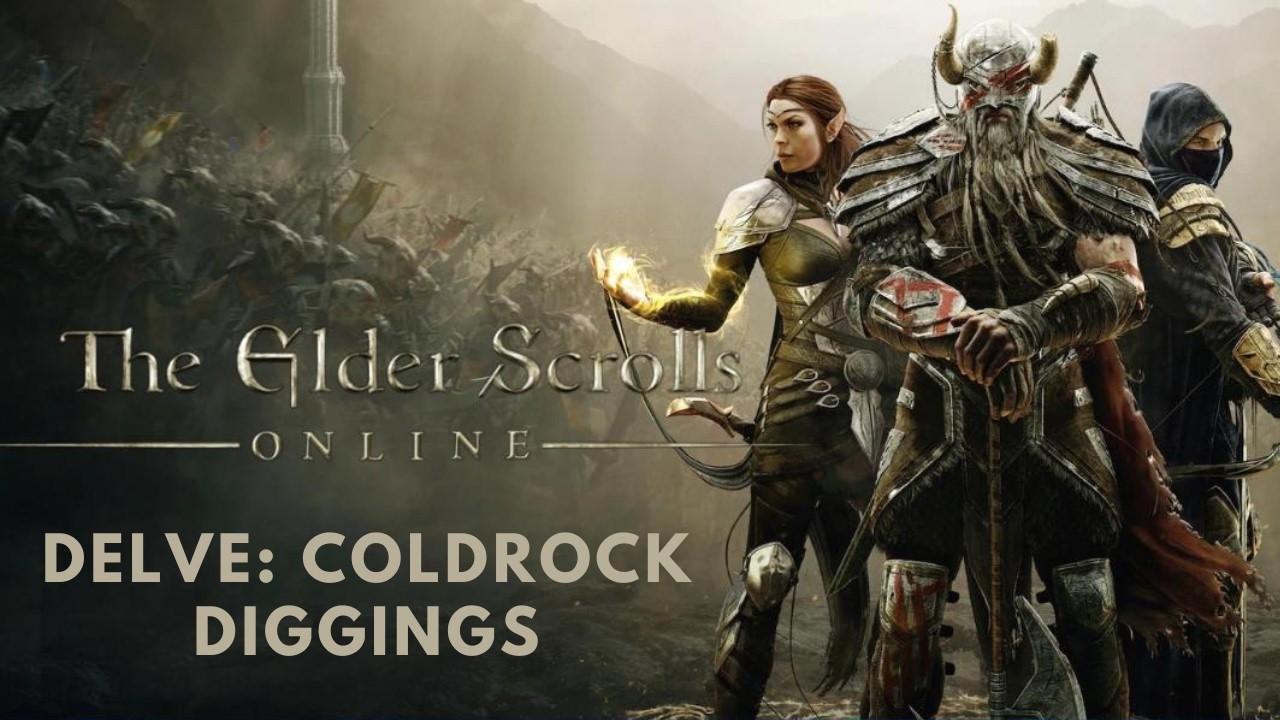 Elder Scrolls Online - Delve: Coldrock Diggings