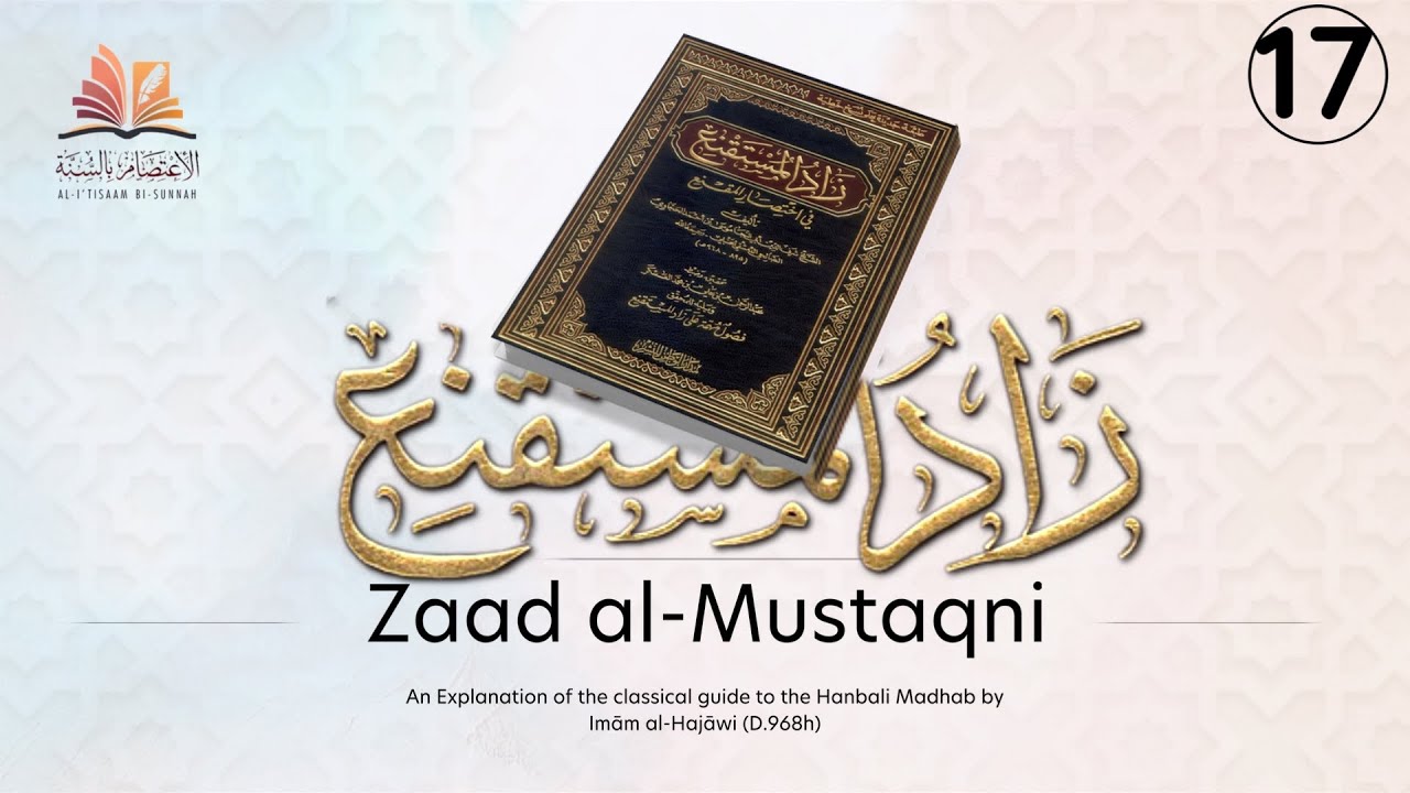 17 | Invalidators of wudu | Book Of Purification | Zaad al Mustaqni | Ust Abu Abdillah Sa'eed Hassan