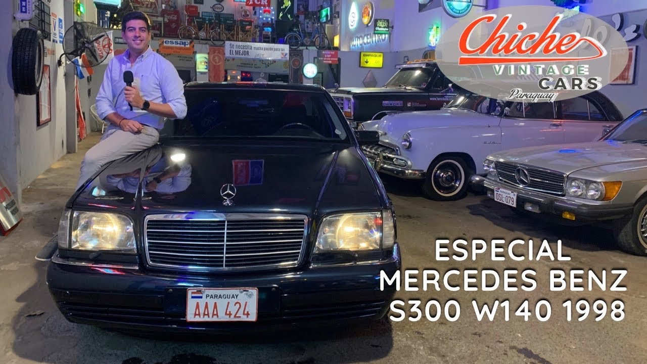 Chiche Vintage Cars - Especial Mercedes Benz S300 W140 del año 1998