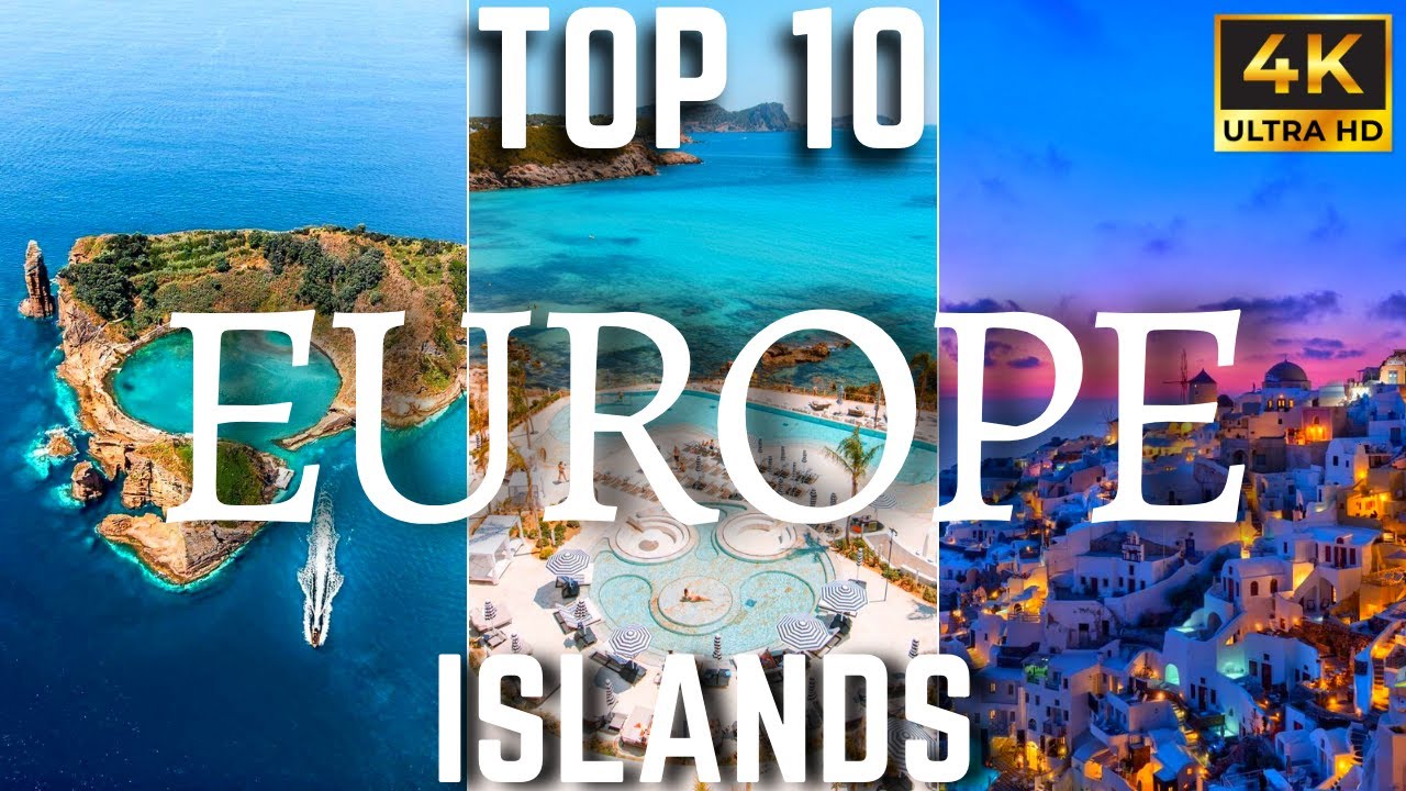 10 Most Beautiful Islands To Visit In Europe 🏝 | 4K Travel Guide