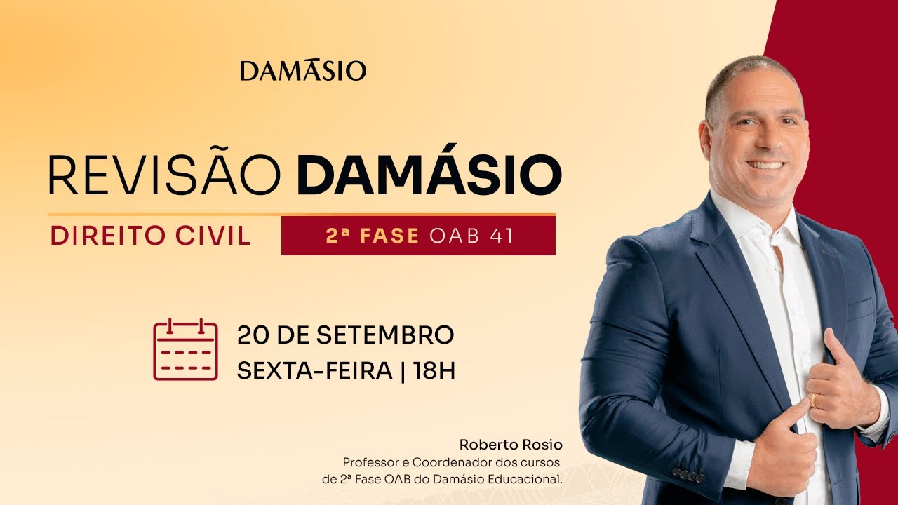 OAB 41 - 2ª Fase | Revisão Direito Civil