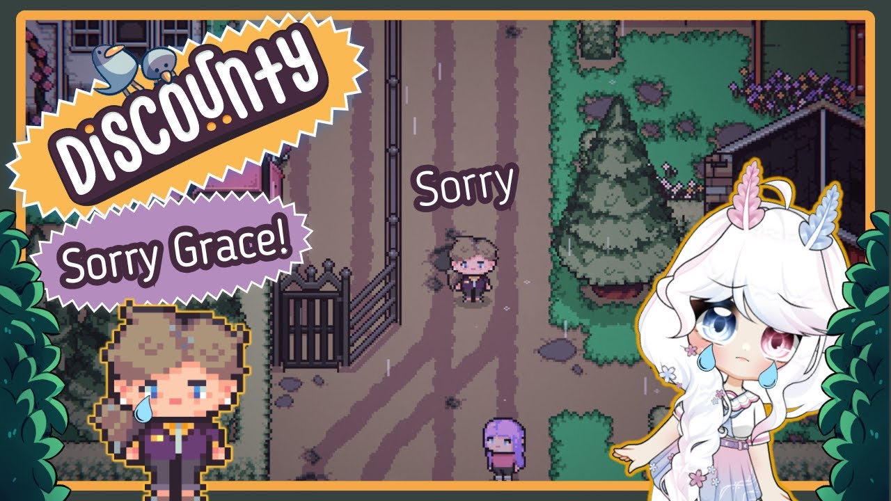 DISCOUNTY 🏪 04: Sorry Grace!