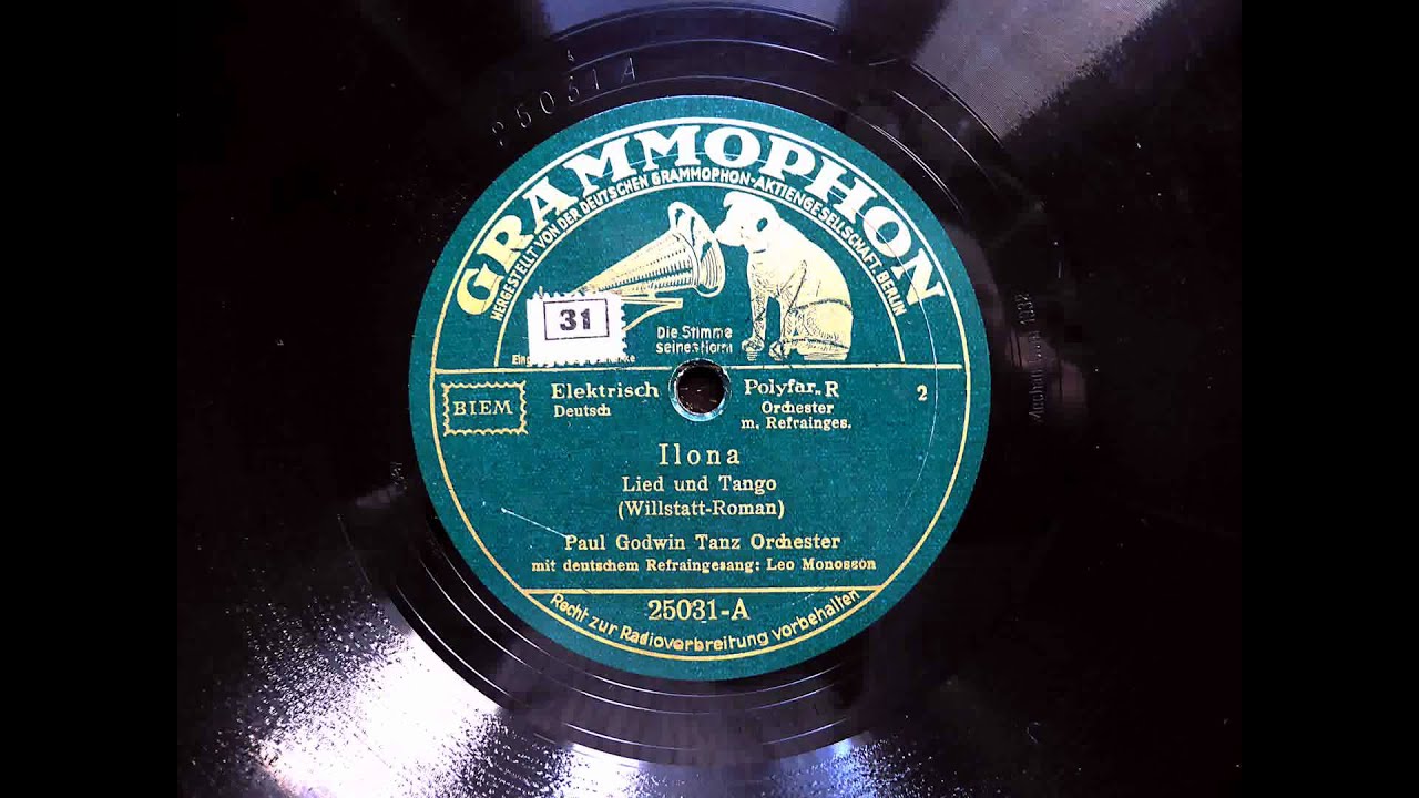 Ilona (Paul-Godwin-Tanzorchester / Leo Monosson; 1932)