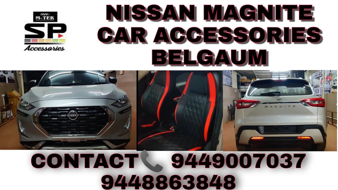 NISSAN MAGNITE CAR ACCESSORIES BELGAUM CONTACT📞 9449007037 9448863848