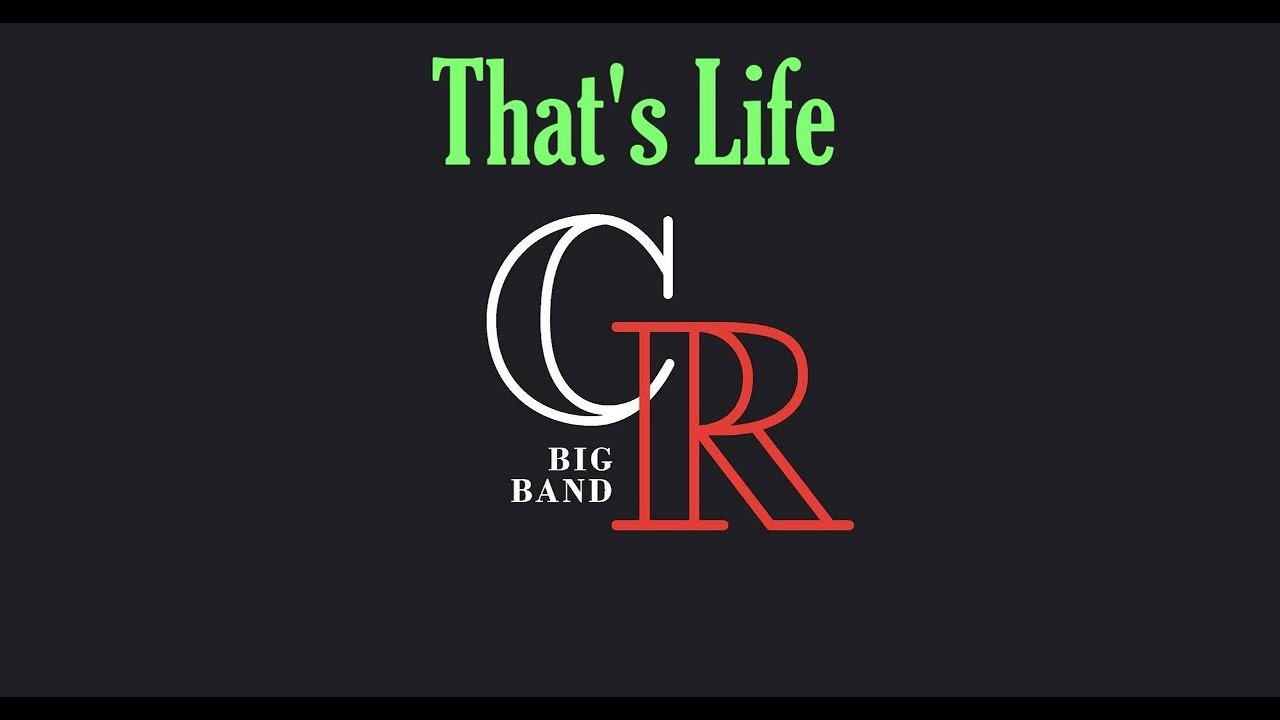 That´s Life - CR Big Band - Arturo Bayala - Subtitulada
