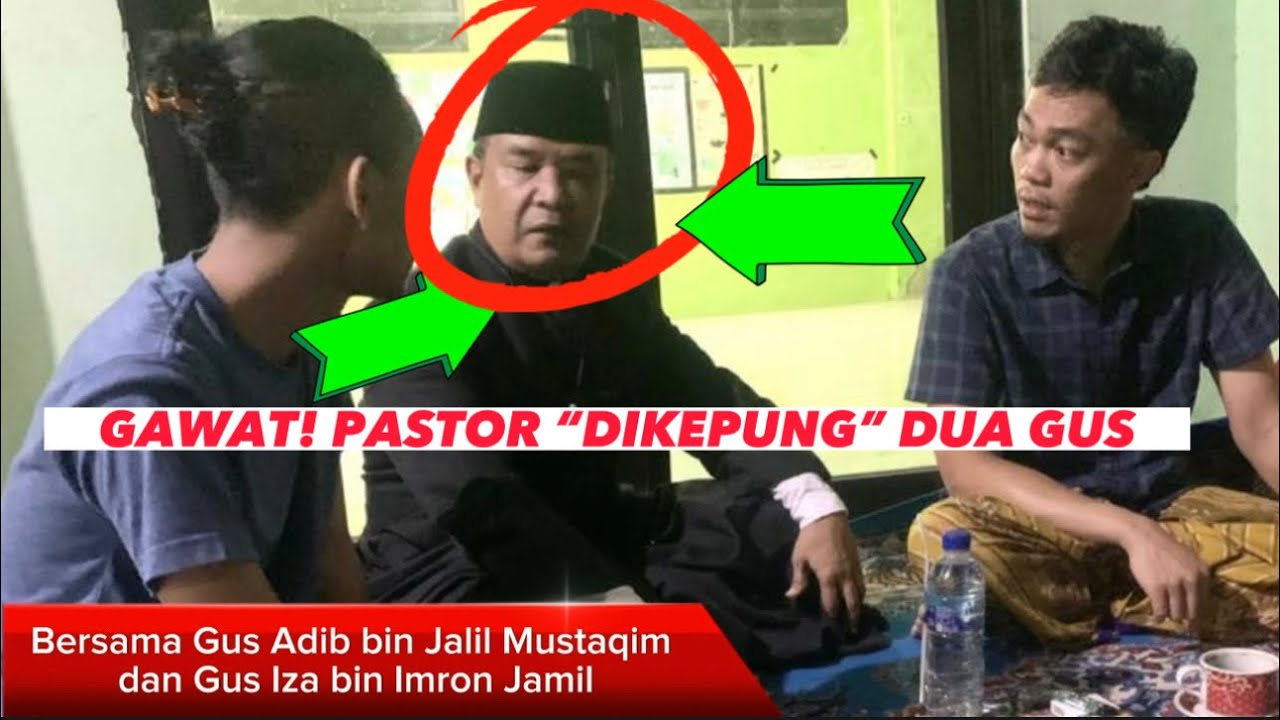 Pastor &ldquo;Dikepung&rdquo; Dua Gus Iza & Gus Adib: Sharing ttg Surga, Api Penyucian, Neraka di Jombang