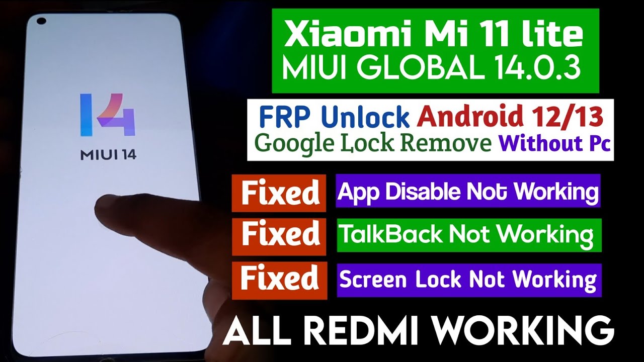 Xiaomi Mi 11 Lite MIUI 14 Frp Bypass /All Xiaomi Redmi Pocco Miui 13 Romove Google Lock Without PC