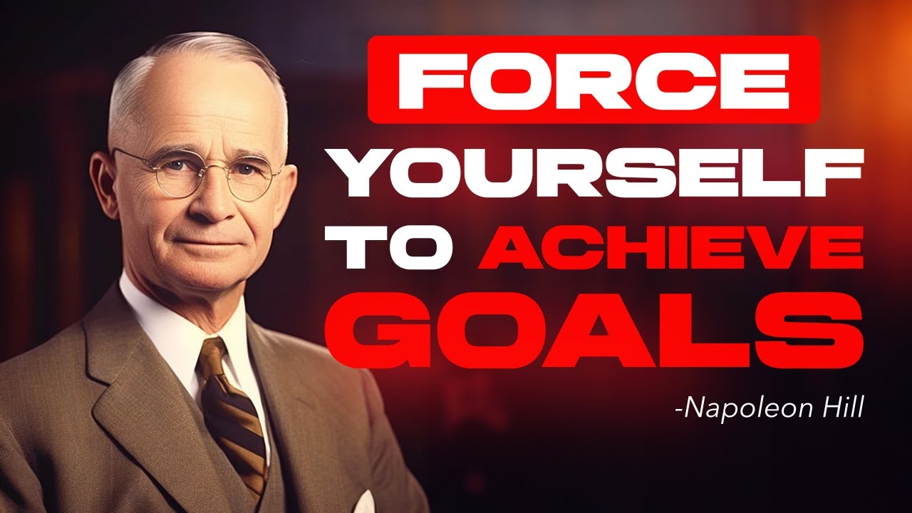 Force Yourself to Keep Going | Napoleon Hill