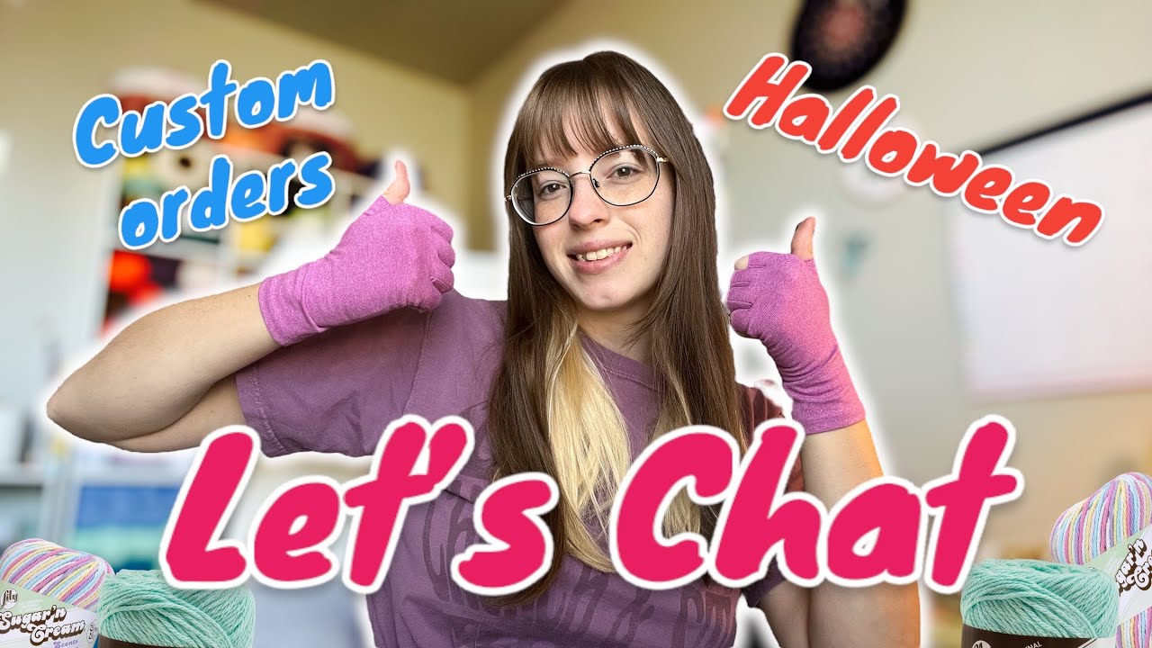 LET'S TALK!! Crochet Vlog | PassioKnit Kelsie
