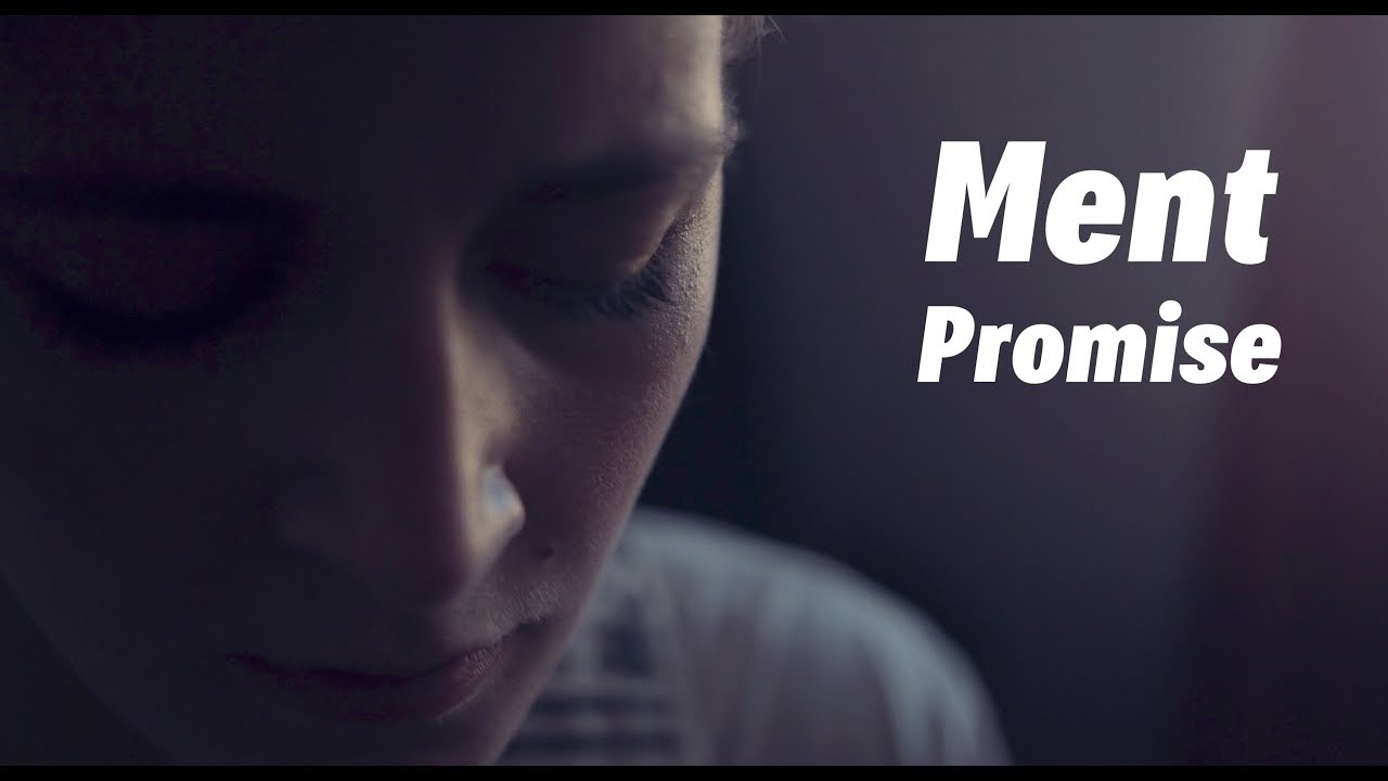 Ment - Promise (UP CLOSE)