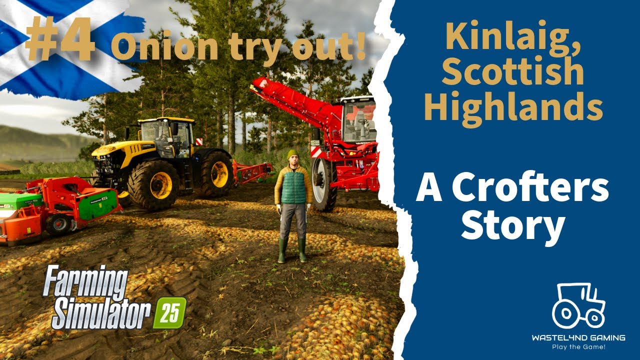 #KINLAIG | EP 4 | ONION TRY OUT! | Farming Simulator 25 | #fs25 | Wa5tel4nd Gaming