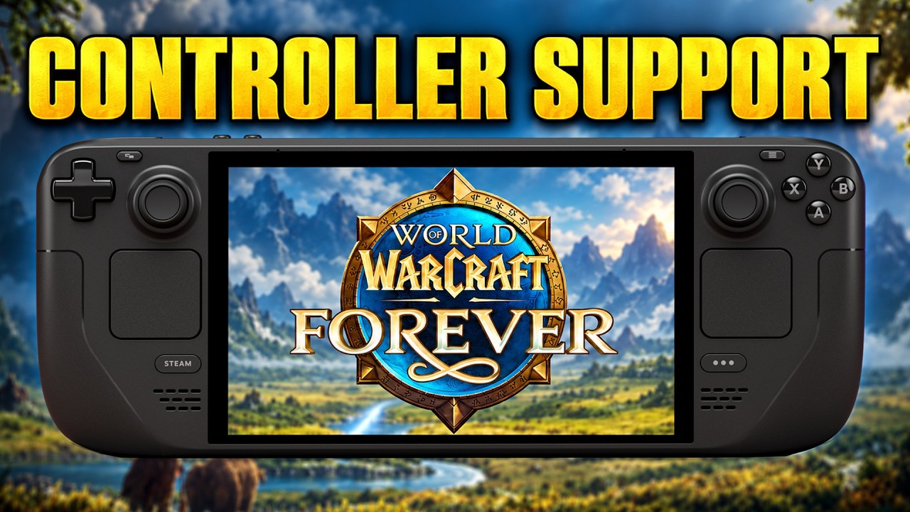 WoW Forever на Steam Deck &mdash; нативная поддержка контроллера и лучшие настройки