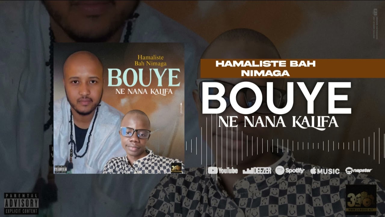 HAMALISTE BAH _BOUYE _NE NANA KALIFA _PROD HOT MUSIQUE (2026)