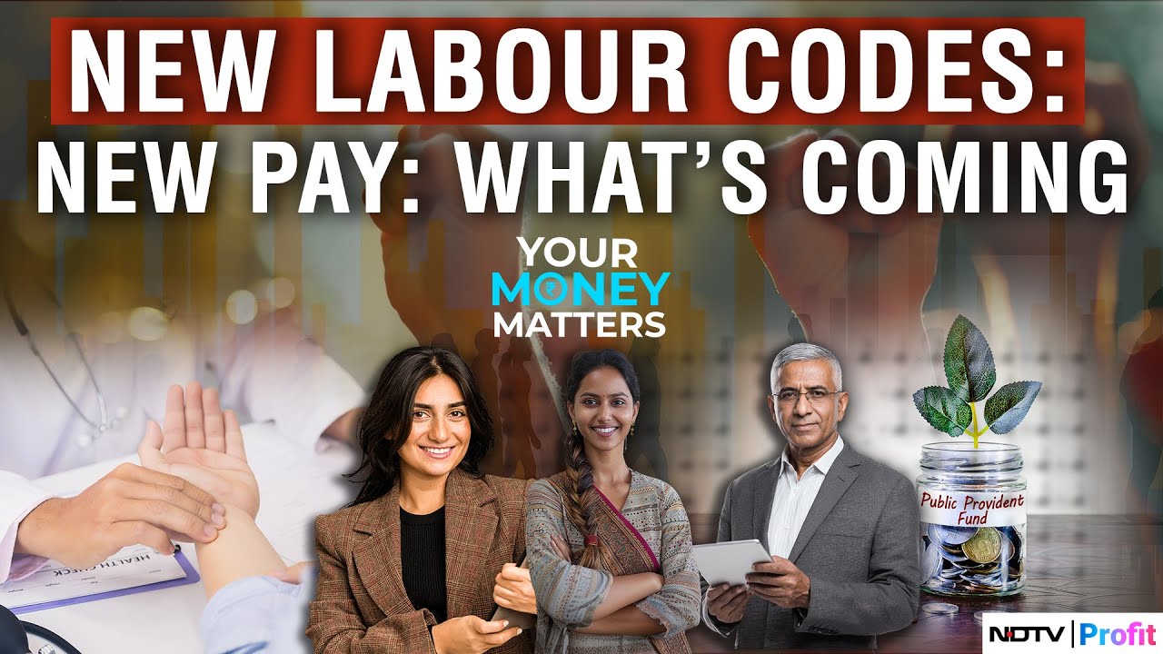 PF, Gratuity, Health Checkups: What New Labour Codes Mean For You | Your Money Matters