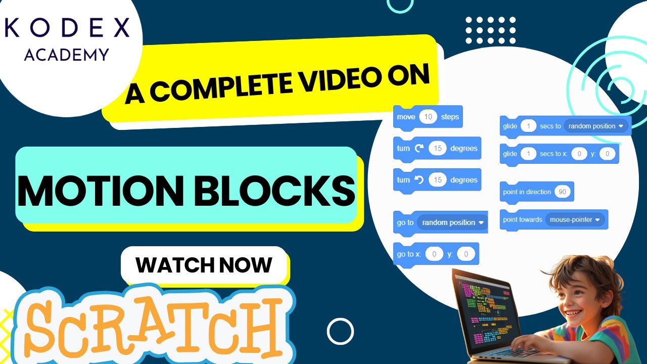 How to use Motion Blocks in Scratch | Create Animations in Scratch - Kodex Academy