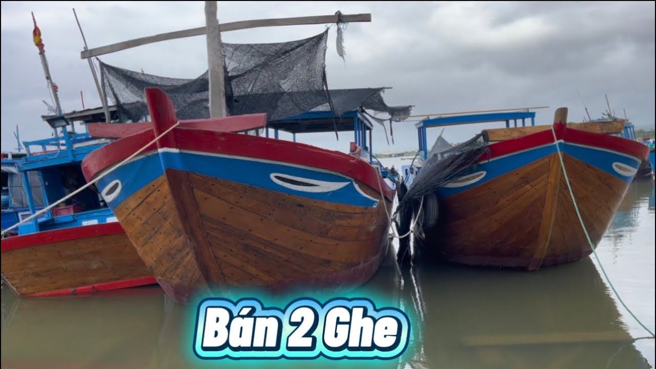 Phần 718/  Cần Bán Ghe 1 Chiếc Máy….Và 1 chiếc không có máy
