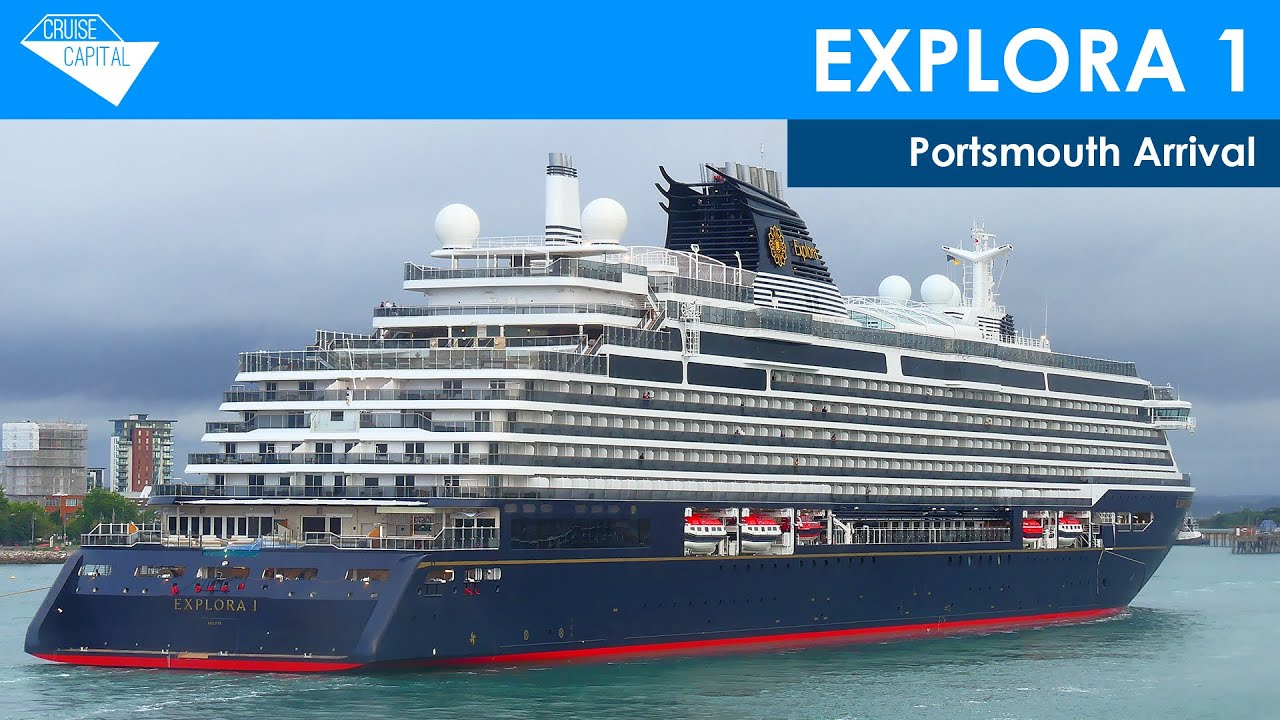 Explora 1 arrives in Portsmouth (29/07/2023)