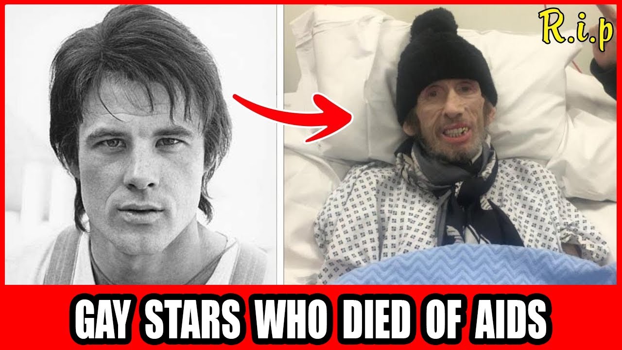 20 Gay Celebrities Who Died of AIDS – Before and After Photos That Shocked the World!
