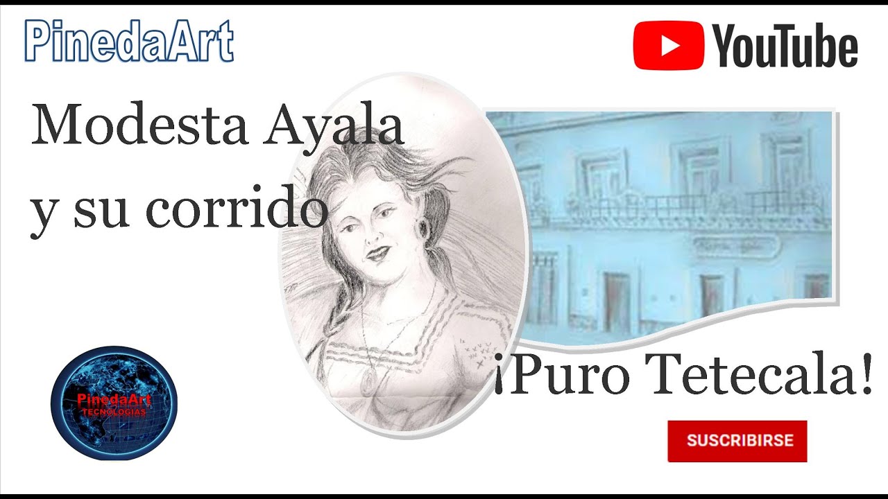 Corrido de Modesta Ayala (Tetecala Morelos)TETECALA MORELOS LA TIERRA DE MODESTA AYALA