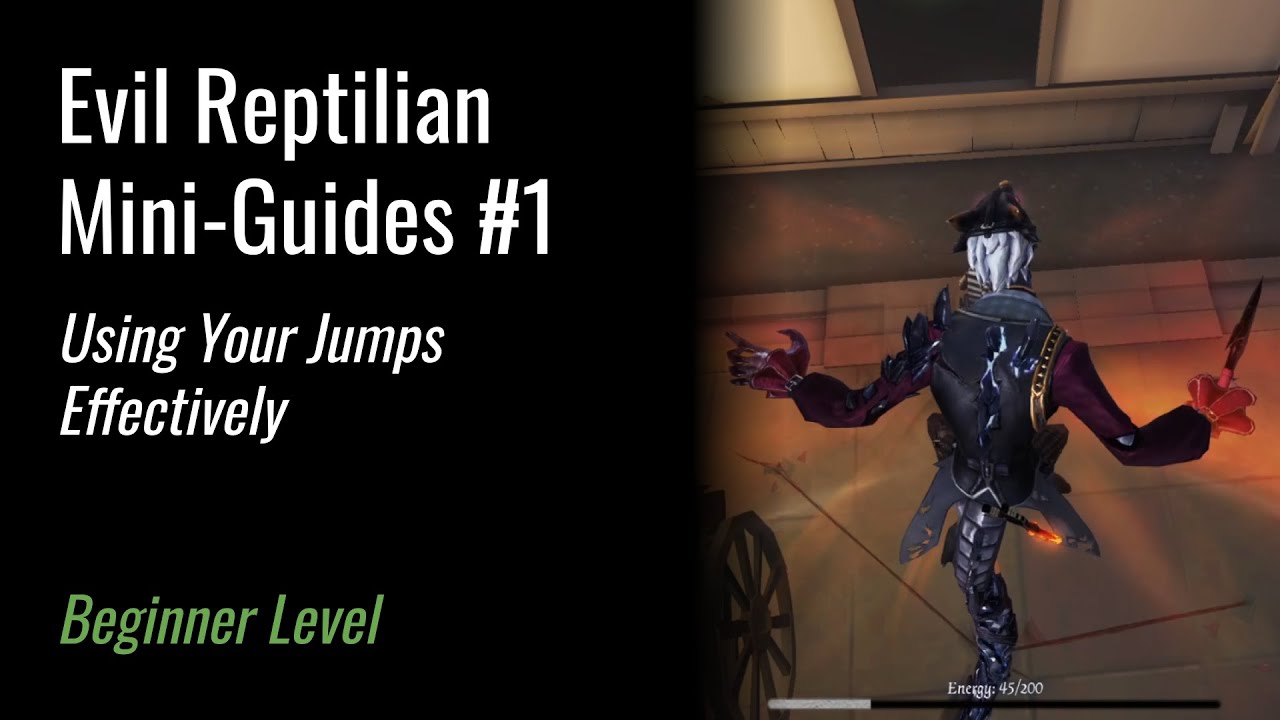 Utilize Your Jumps Effectively - Evil Reptilian Mini Guide #1
