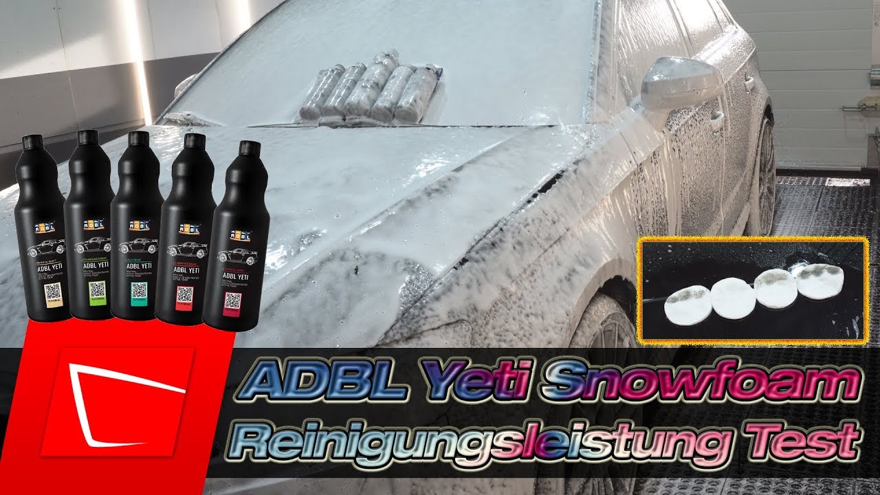 Die Snowfoam Tests beginnen ❤️ADBL Yeti Snowfoams im Test - Reinigungsleistung und Verbrauch