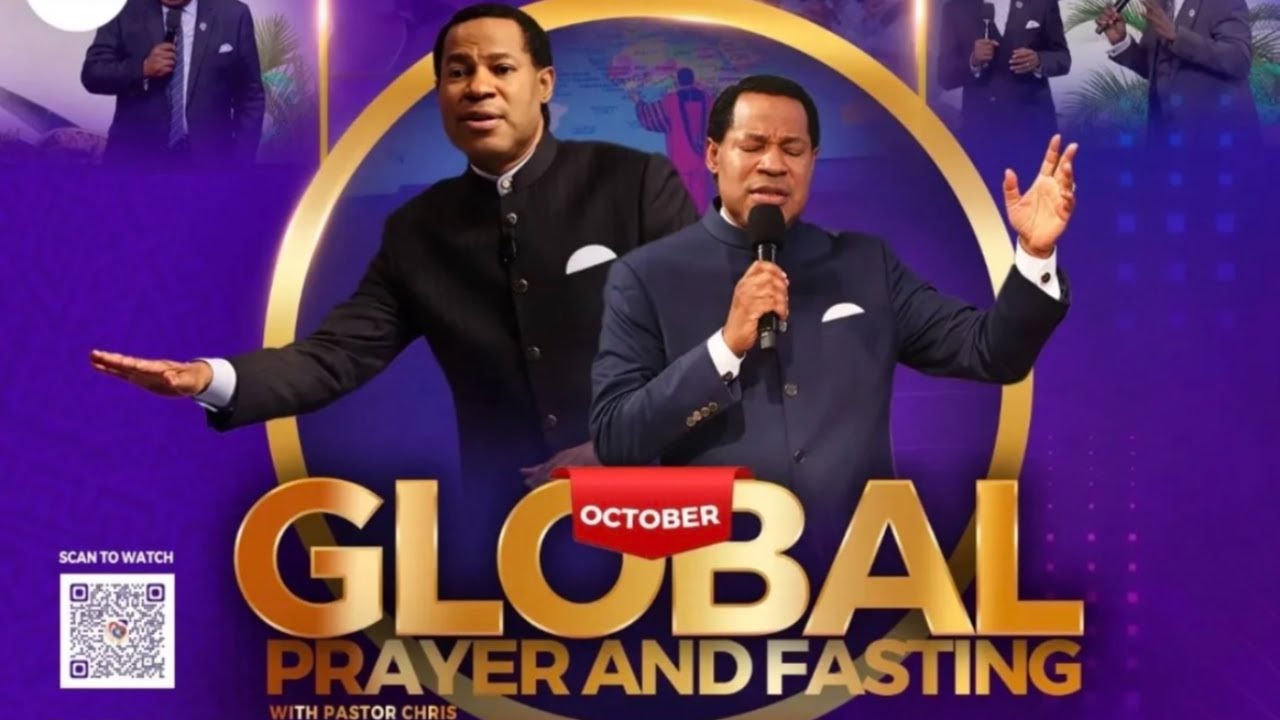 DAY 1: OCTOBER GLOBAL FASTING & PRAYER WITH PASTOR CHRIS