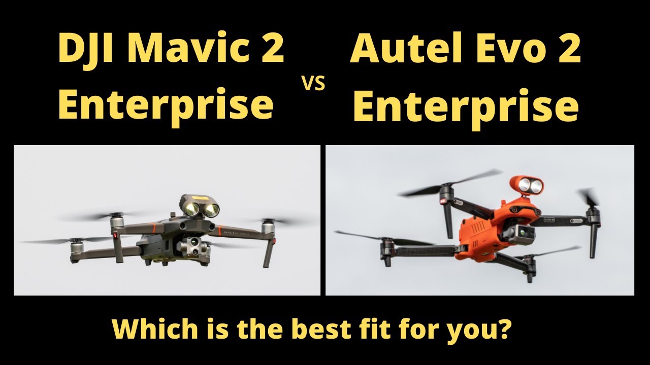DJI Mavic 2 Enterprise Advanced vs Autel Evo 2 Enterprise 640T; Which is the best fit for you?