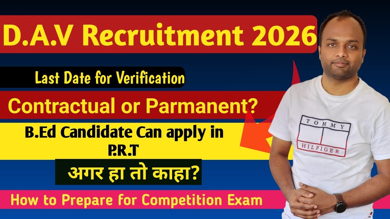D.A.V Recruitment 2026🔥Contractual/Permanent|B.Ed Allow in Prt❓️Prepare for Competition Exam