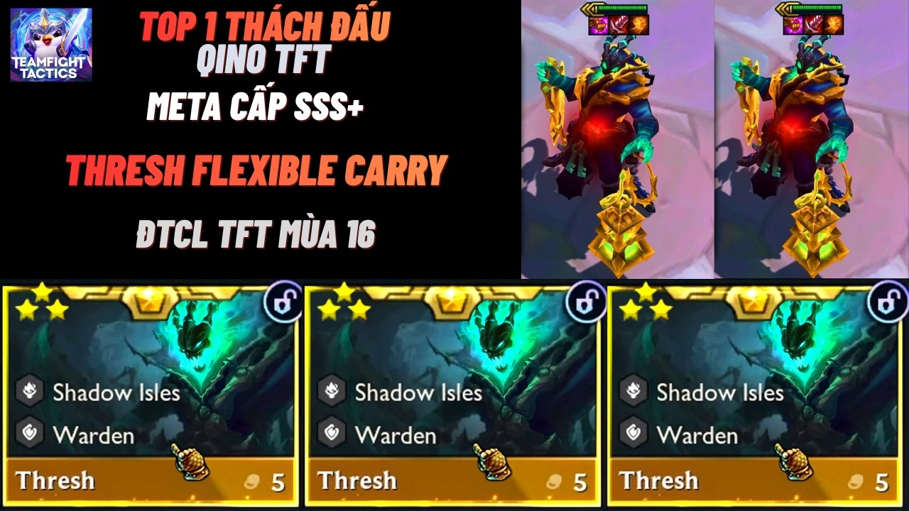 TOP 1 BÀI ĐẤU ẨN LEO RANK THẦN TỐC VỚI BÀI ĐẤU THRESH CARRY CẢNH VỆ 1 MÌNH 1 BÀI TẠI BẢN MỚI ĐTCL