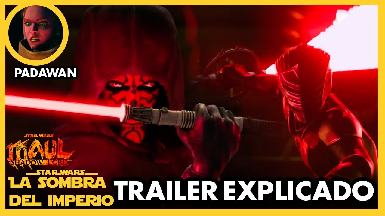 Maul Shadow Lord Trailer Todo Explicado – Star Wars -