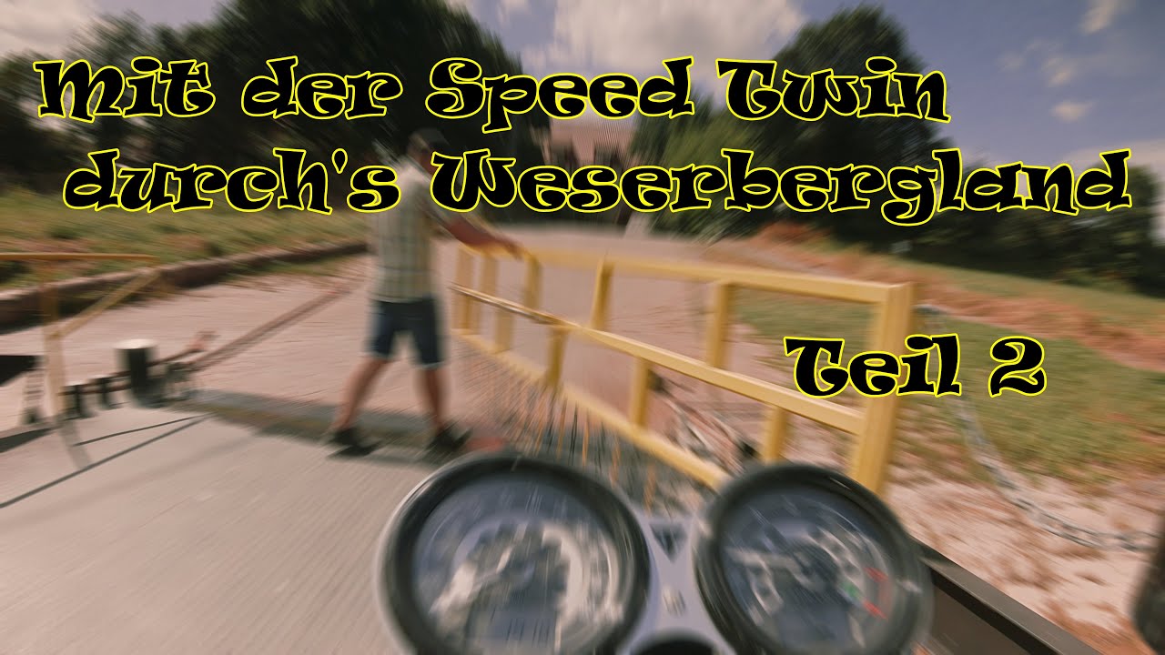 Triumph Speed Twin durch's Weser Bergland  Teil 2 - #raw sound