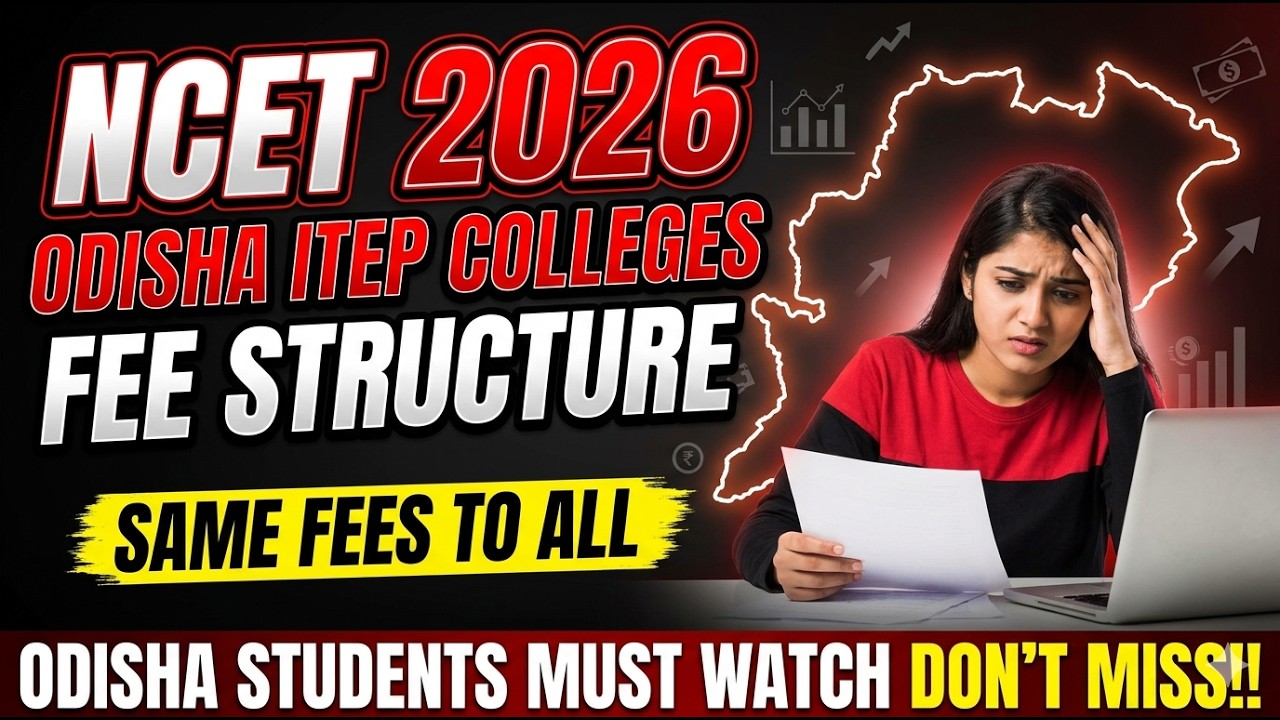 🚨Odisha ITEP Fees 