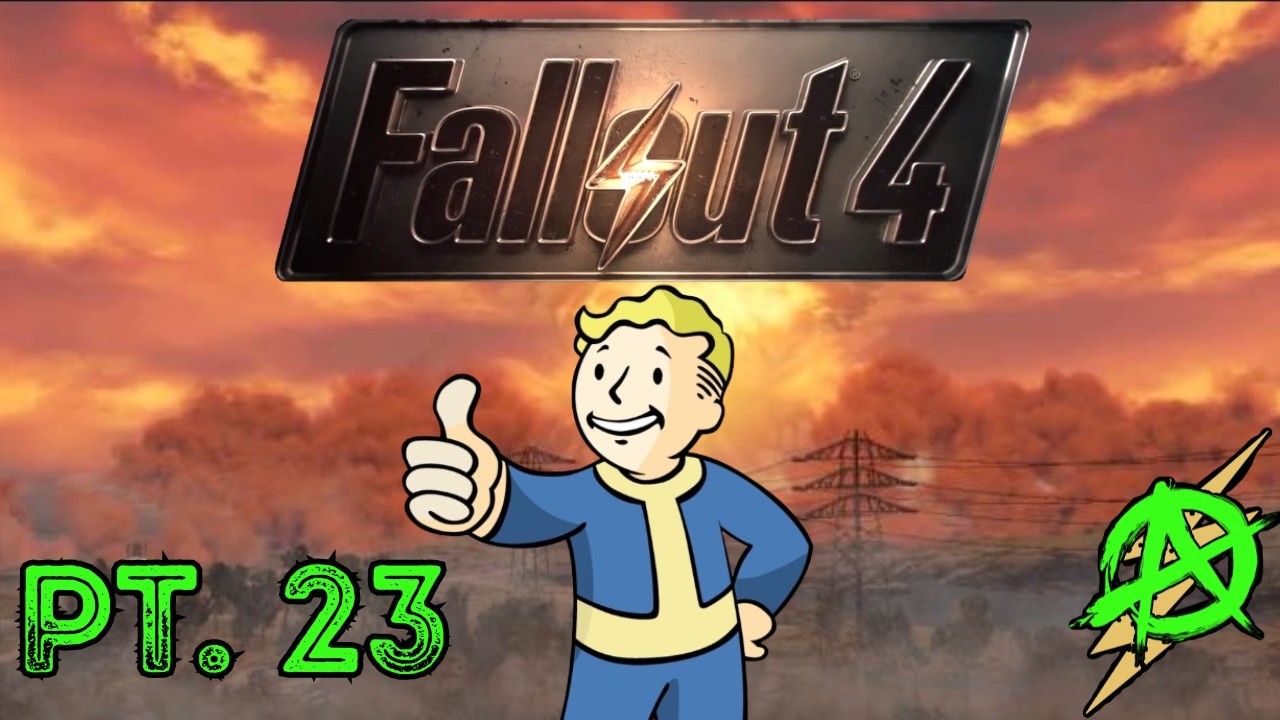 Fallout 4 | Gameplay | pt. 23