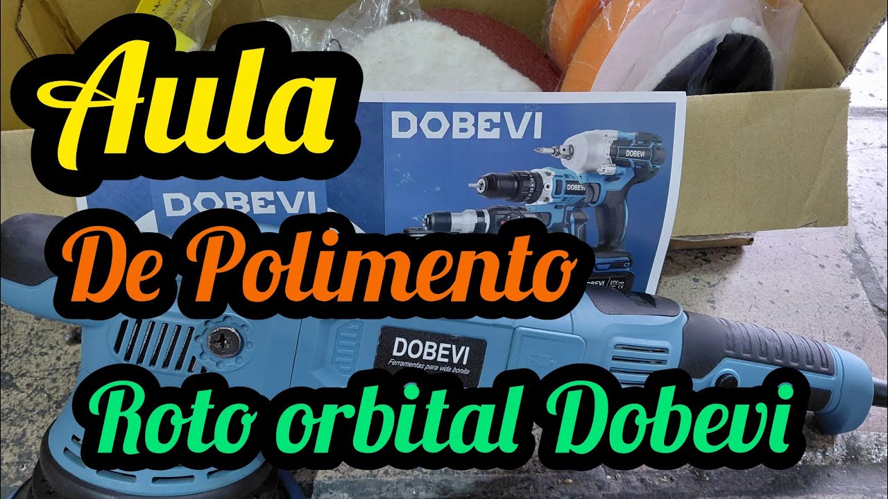 Aula de Polimento/Roto orbital Dobevi/🤔🫡