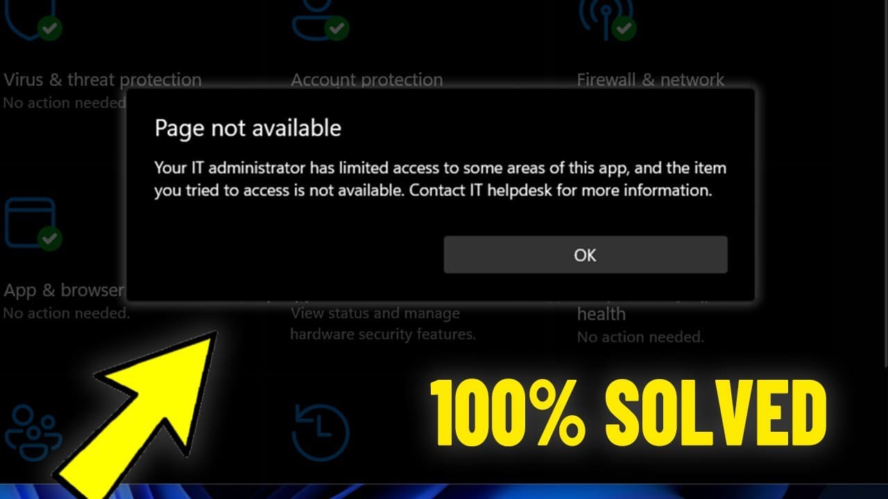 Your IT administrator has limited access to some areas of this app in Windows 11 / 10 Defender FIX✅