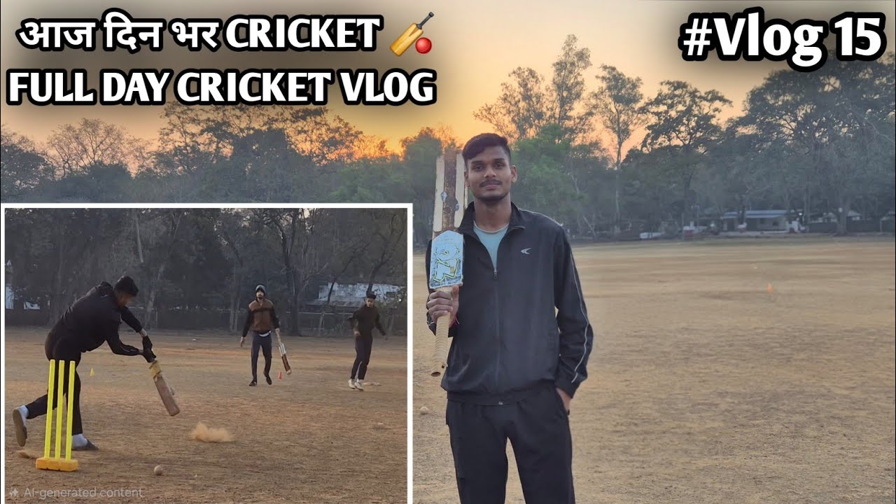 आज तो दिन भर CRICKET 🏏 खेल लिया 😂 | Full Day Cricket Vlog 📸 | Vlog 15