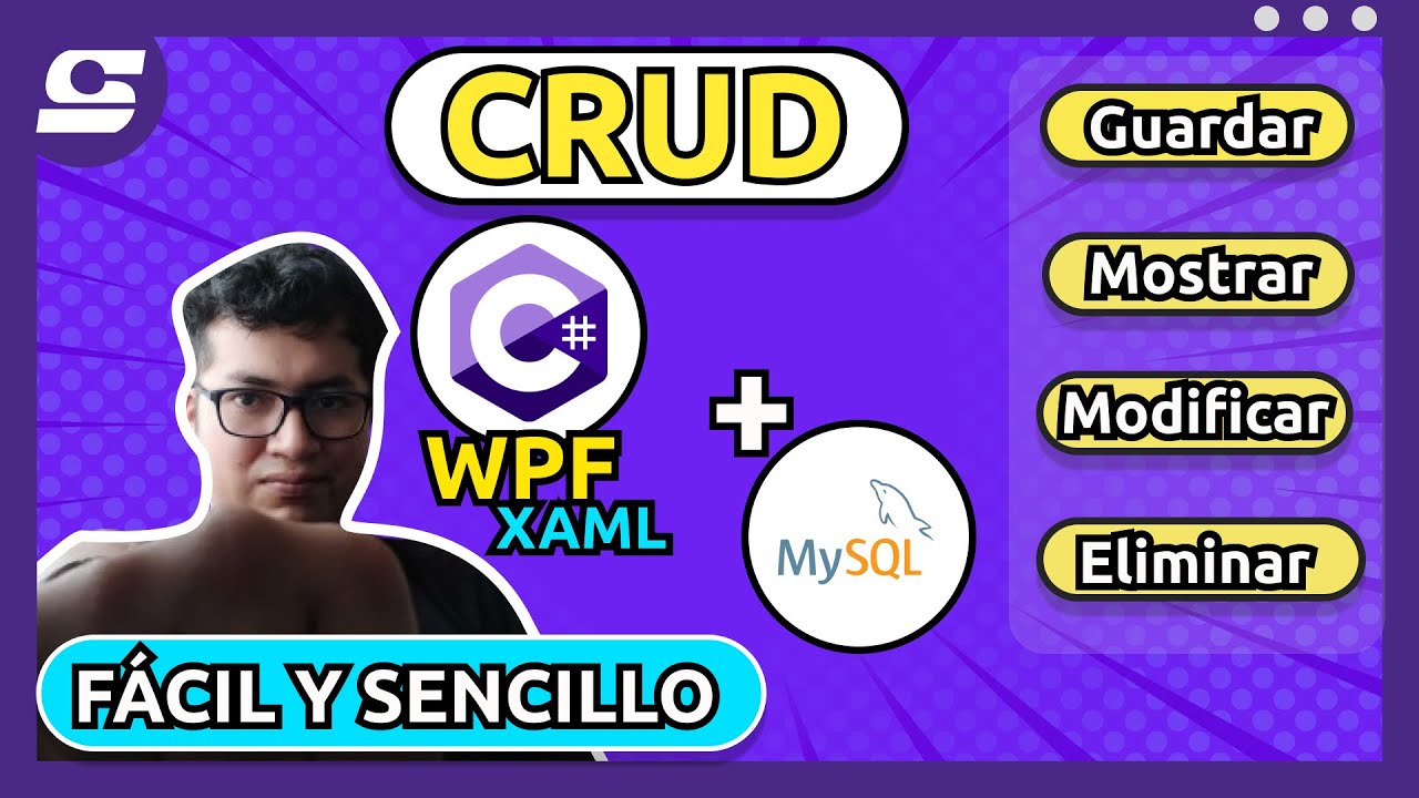 ¿CÓMO HACER UN CRUD(Guardar, Mostrar, Modificar y Eliminar) con C# WPF y MySQL? FÁCIL Y SENCILLO